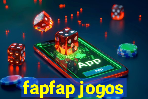 fapfap jogos